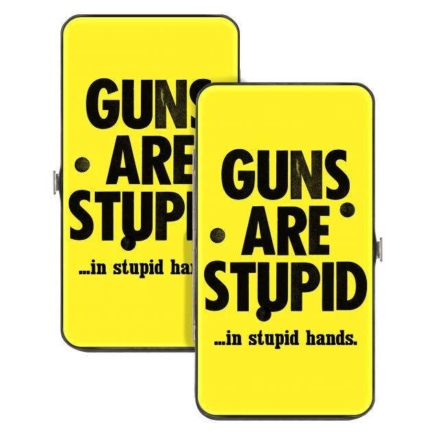 Hinged Wallet - GUNS ARE STUPID...IN STUPID HANDS. Yellow/Black